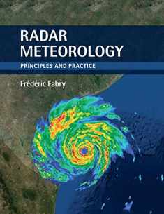 Radar Meteorology: Principles and Practice