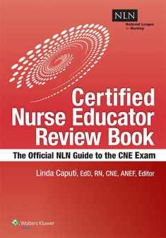 NLN's Certified Nurse Educator Review: The Official National League for Nursing Guide