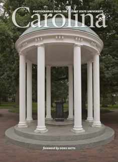 Carolina: Photographs from the First State University