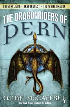 The Dragonriders of Pern: Dragonflight, Dragonquest, The White Dragon (Pern: The Dragonriders of Pern)