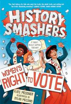 History Smashers: Women's Right to Vote