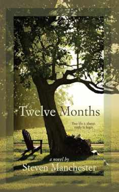 Twelve Months (Life's Journey)