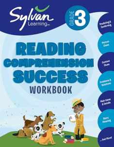 3rd Grade Reading Comprehension Success Workbook: Predicting and Confirming, Picture Clues, Context Clues, Problems and Solutions, Main Ideas and ... and More (Sylvan Language Arts Workbooks)