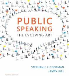Public Speaking: The Evolving Art (with MindTap Speech, 1 term (6 months) Printed Access Card) (MindTap Course List)