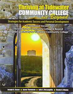 Thriving at Tidewater Community College and Beyond: Strategies for Academic Success and Personal Development