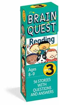 Brain Quest 3rd Grade Reading Q&A Cards: 56 Stories with Questions and Answers. Curriculum-based! Teacher-approved! (Brain Quest Smart Cards)