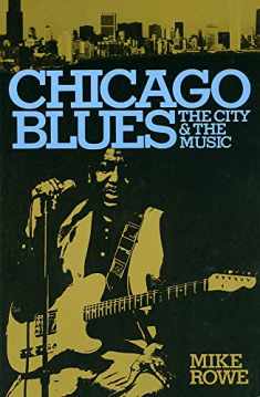 Chicago Blues: The City & the Music