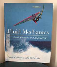 Fluid Mechanics Fundamentals and Applications