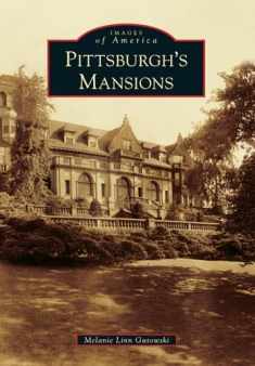 Pittsburgh's Mansions (Images of America)