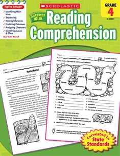 Scholastic Success with: Reading Comprehension Workbook, Grade 4