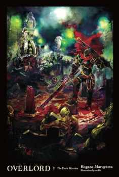 Overlord, Vol. 2 - light novel (Overlord, 2)