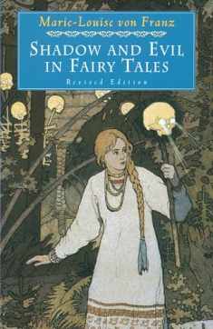 Shadow and Evil in Fairy Tales (C. G. Jung Foundation Books Series)