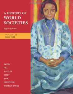 A History of World Societies, Volume 2: Since 1500