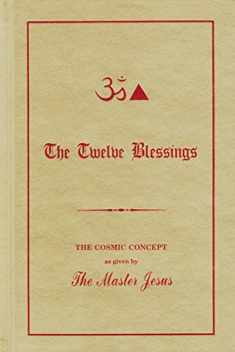 The Twelve Blessings