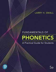 Pearson eText for Fundamentals of Phonetics: A Practical Guide for Students -- Access Card