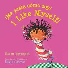 I Like Myself!/¡Me gusta cómo soy! Board Book: Bilingual English-Spanish