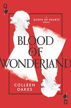 Blood of Wonderland (Queen of Hearts, 2)