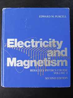Electricity and Magnetism (Berkeley Physics Course, Vol. 2)