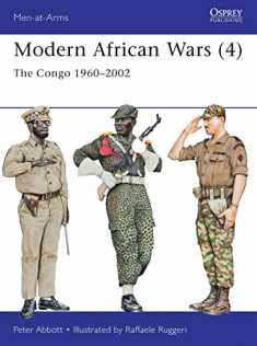 Modern African Wars (4): The Congo 1960–2002 (Men-at-Arms)