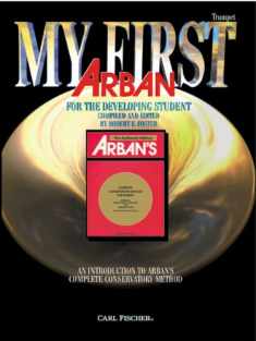 O5504 - My First Arban: Trumpet - An Introduction To Arban's Conservatory Method for Trumpet