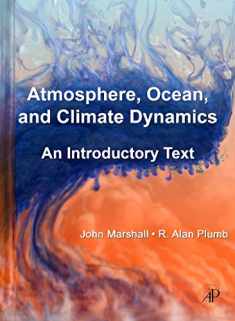 Atmosphere, Ocean and Climate Dynamics: An Introductory Text (International Geophysics (Hardcover))