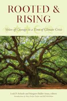 Rooted and Rising: Voices of Courage in a Time of Climate Crisis