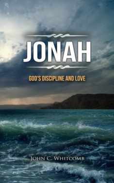 Jonah: God's Discipline and Love