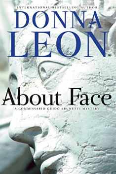 About Face: A Commissario Guido Brunetti Mystery (The Commissario Guido Brunetti Mysteries, 18)