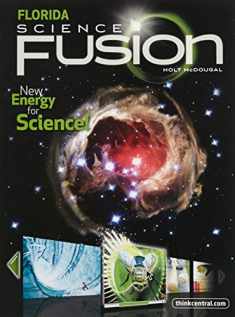 Holt McDougal Science Fusion: Student Edition Interactive Worktext Grade 8 2012