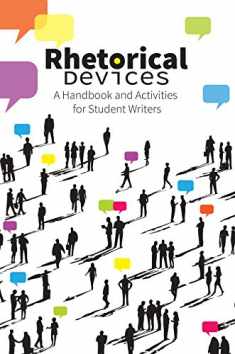 Rhetorical Devices: A Handbook and Activities for Student Writers