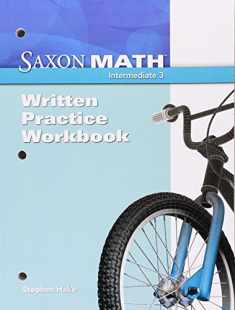 Written Practice Workbook: 1st Edition (Saxon Math Intermediate 3)