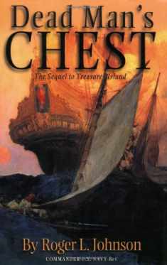 Dead Man's Chest : The Sequel to Treasure Island