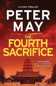 The Fourth Sacrifice (China Thrillers, 2)