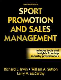 Sport Promotion and Sales Management, Second Edition