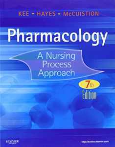 Pharmacology: A Nursing Process Approach