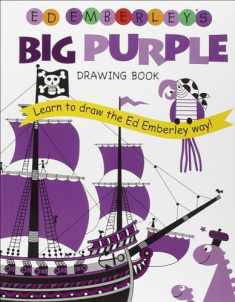 Ed Emberley's Big Purple Drawing Book (Ed Emberley Drawing Books)