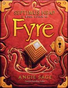 Septimus Heap, Book Seven: Fyre (Septimus Heap, 7)