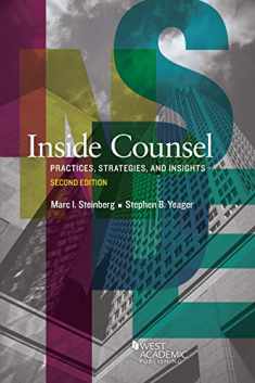 Inside Counsel: Practices, Strategies, and Insights (Career Guides)