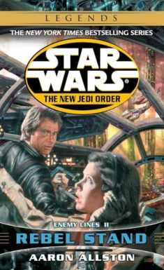 Rebel Stand: Enemy Lines 2 (Star wars: The New Jedi Order)