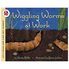 Wiggling Worms at Work (Let's-Read-and-Find-Out Science 2)