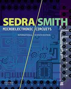 Microelectronic Circuits (Oxford Series in Electrical and Computer Engineering)