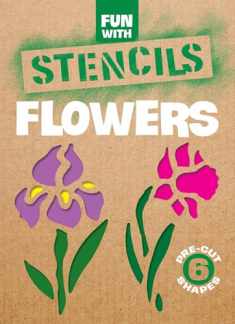 Fun with Stencils: Flowers (Dover Little Activity Books: Flowers)