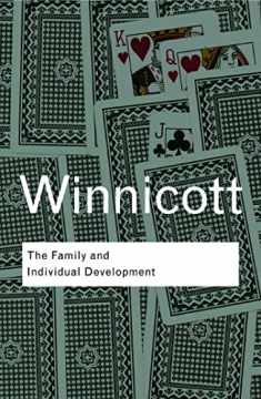 The Family and Individual Development (Routledge Classics)