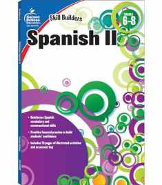Carson Dellosa Skill Builders Level 2 Spanish Workbook for Kids Grades 6-8, Spanish Vocabulary Builder for Kids Ages 11-14, 6th– 8th Grade Spanish Workbook, Learn Spanish Parts of Speech, Time & More
