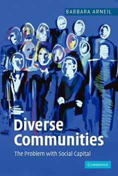 Diverse Communities: The Problem with Social Capital