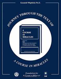 Journey through the Text of A Course in Miracles (4-volume set)