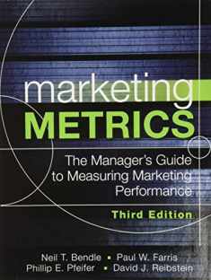 Marketing Metrics: The Manager's Guide to Measuring Marketing Performance