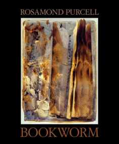 Bookworm: The Art of Rosamond Purcell