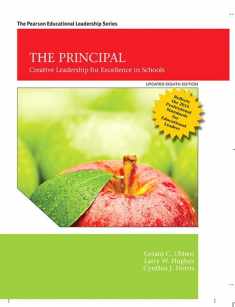 Principal, The: Creative Leadership for Excellence in Schools, Updated Edition (Pearson Educational Leadership)