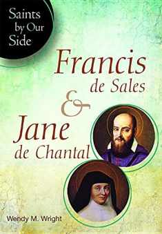 Francis de Sales & Jane de Chantal(sos) (Saints by Our Side)